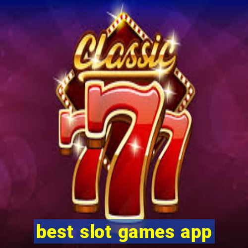 best slot games app