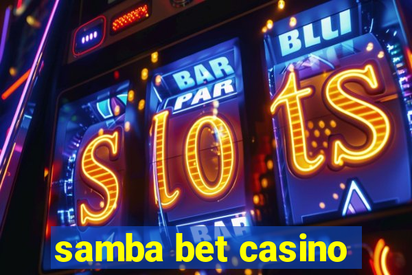 samba bet casino