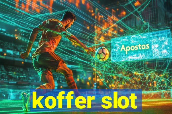 koffer slot