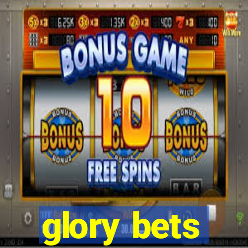 glory bets