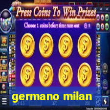 germano milan