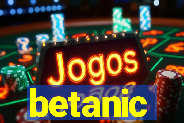 betanic