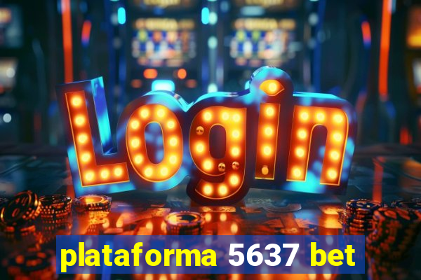 plataforma 5637 bet