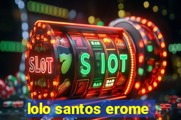 lolo santos erome