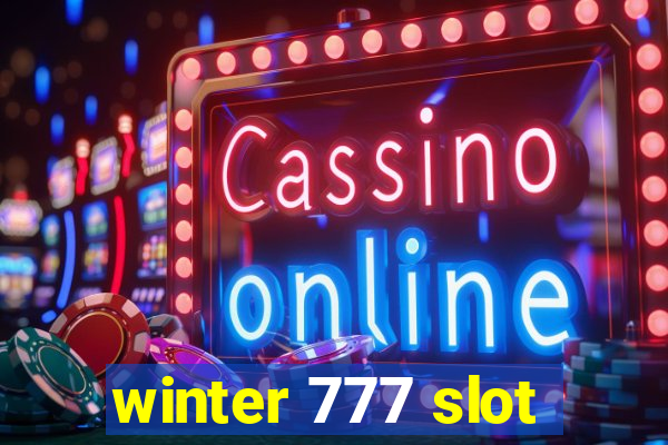 winter 777 slot