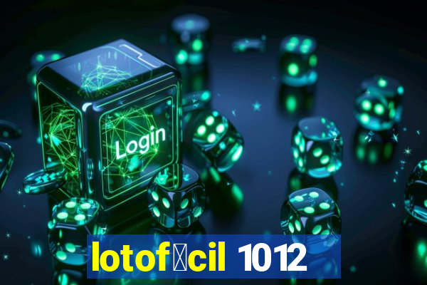 lotof谩cil 1012