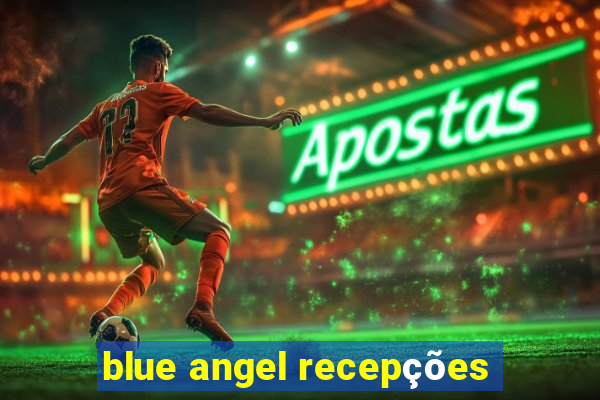 blue angel recepções