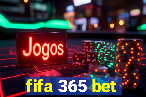 fifa 365 bet