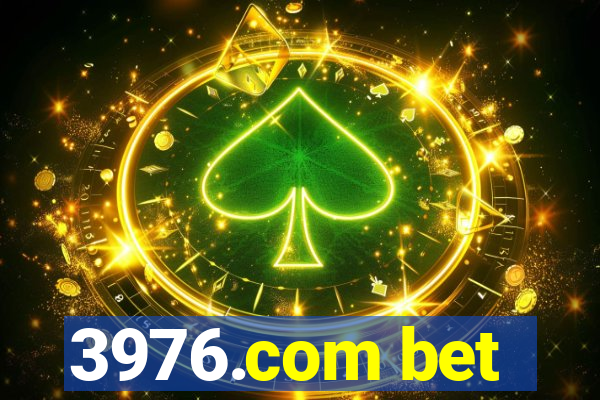 3976.com bet