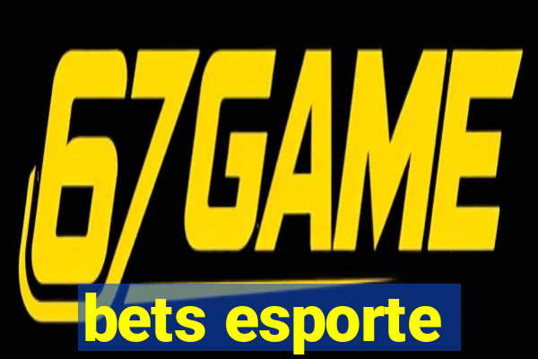 bets esporte