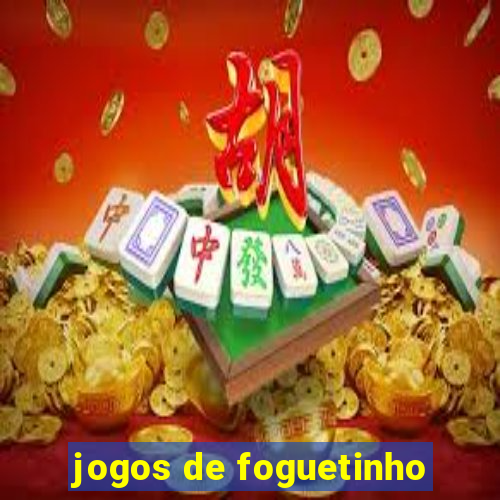 jogos de foguetinho