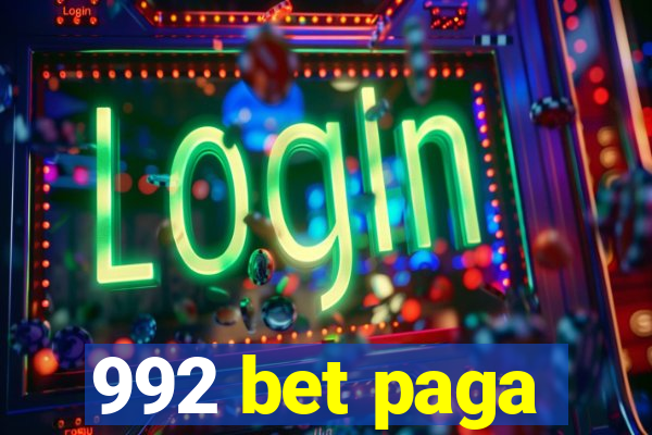 992 bet paga