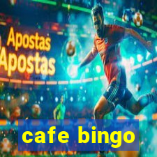 cafe bingo