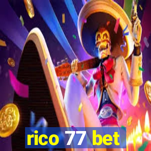 rico 77 bet