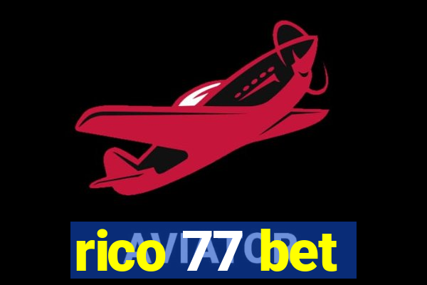 rico 77 bet