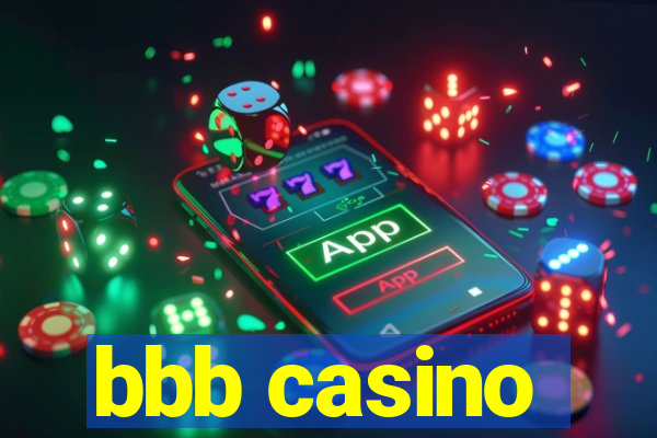 bbb casino