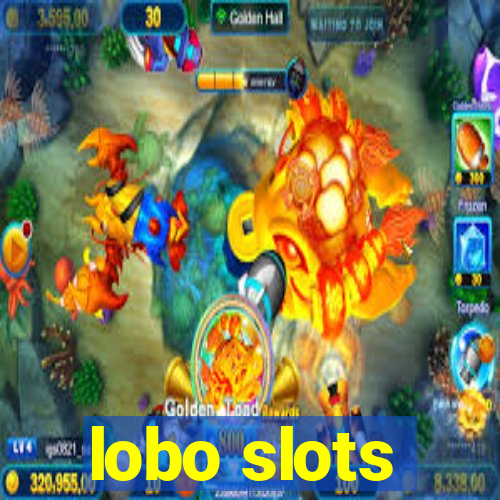 lobo slots