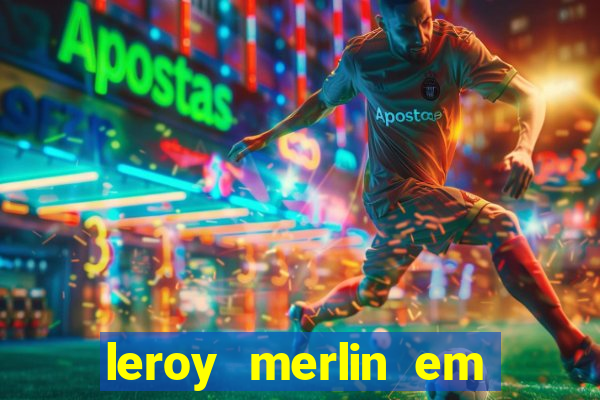 leroy merlin em porto alegre