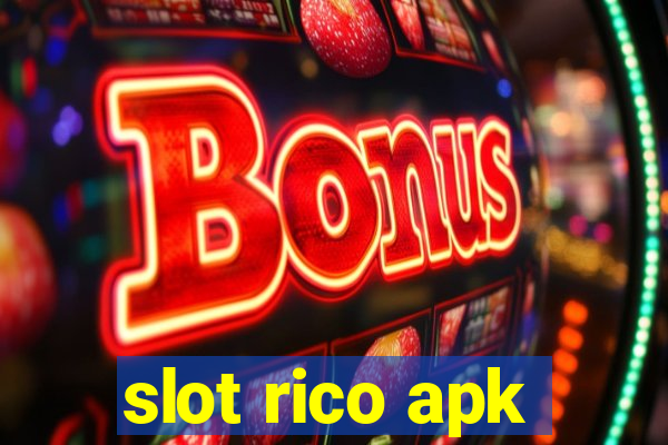 slot rico apk