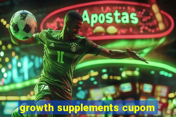 growth supplements cupom