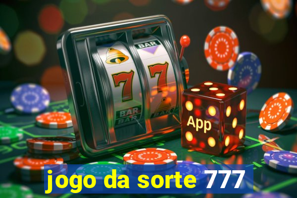 jogo da sorte 777