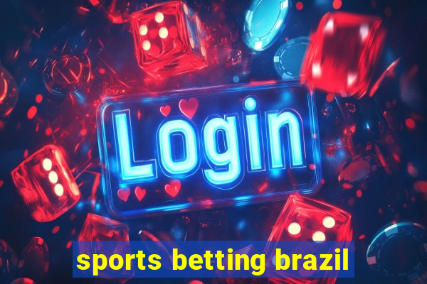 sports betting brazil