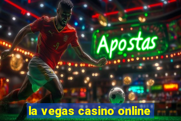 la vegas casino online