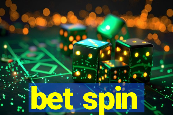 bet spin