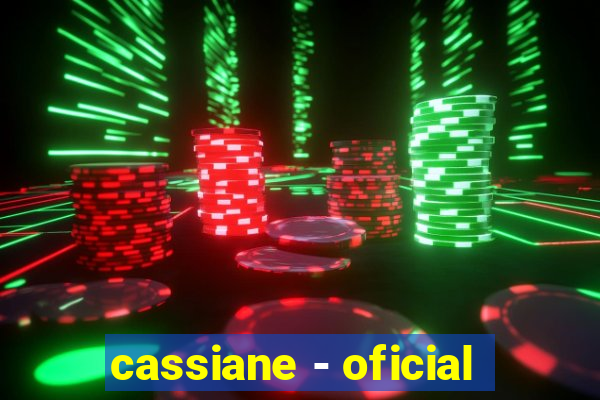 cassiane - oficial