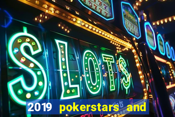 2019 pokerstars and monte-carlo casino ept