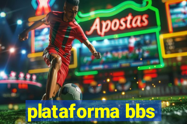 plataforma bbs