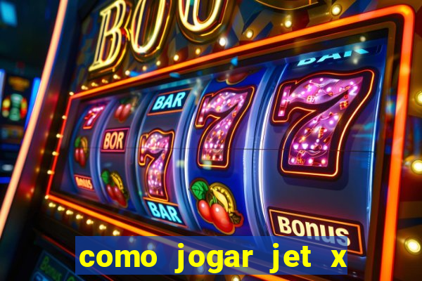 como jogar jet x no celular