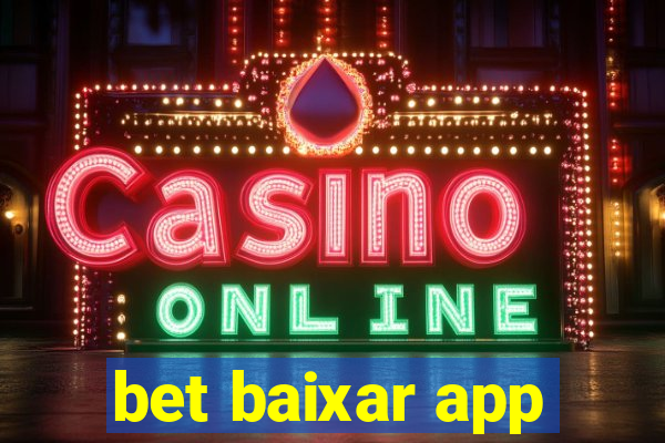 bet baixar app