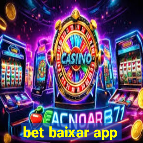 bet baixar app