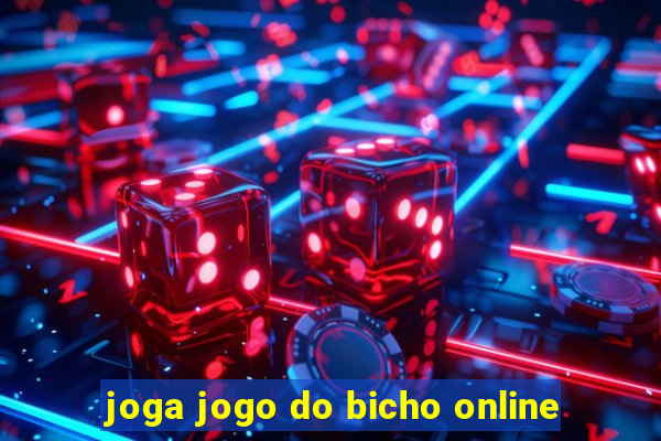 joga jogo do bicho online