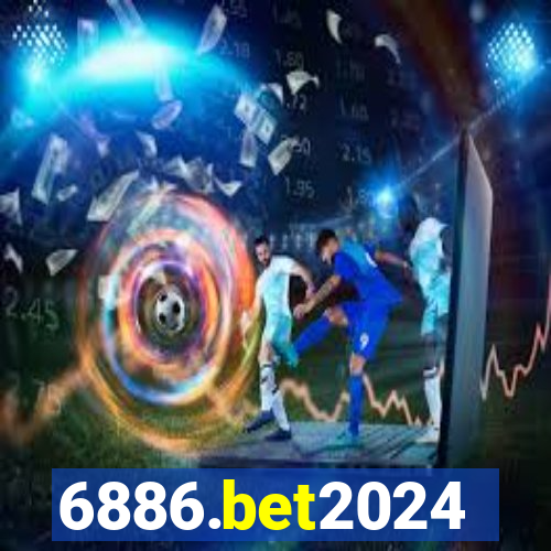 6886.bet2024