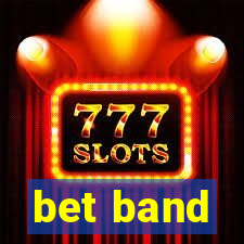 bet band