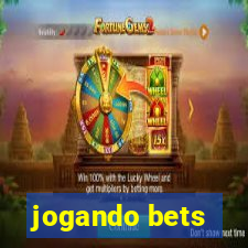 jogando bets