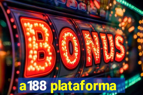 a188 plataforma