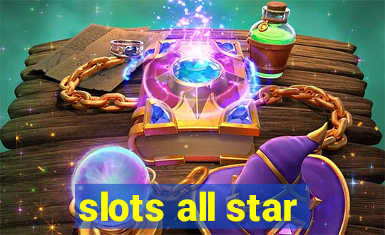 slots all star