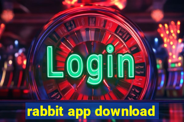 rabbit app download