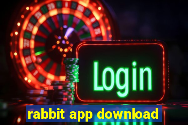 rabbit app download