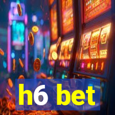 h6 bet