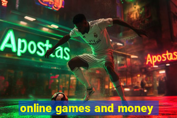 online games and money