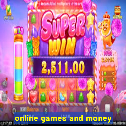 online games and money