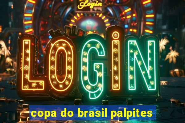 copa do brasil palpites