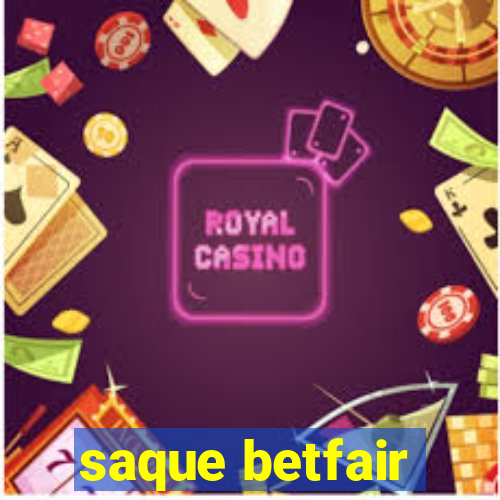 saque betfair