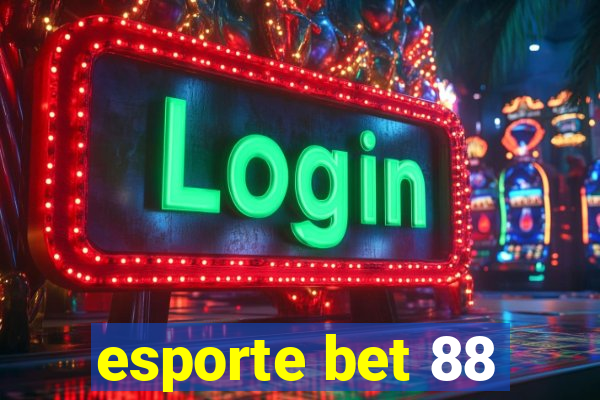 esporte bet 88