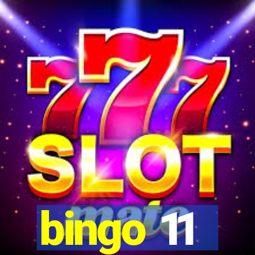 bingo 11