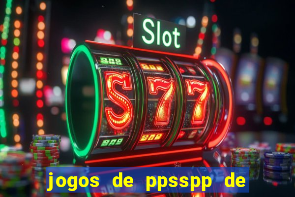 jogos de ppsspp de 100 mb download